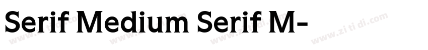 Serif Medium Serif M字体转换